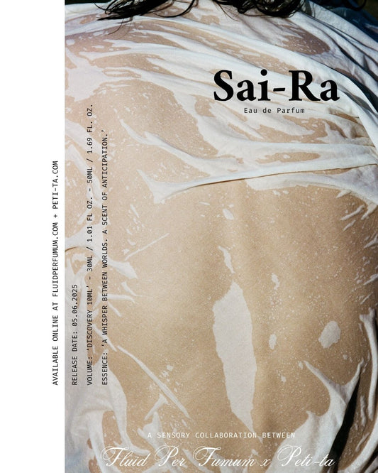 Sai-Ra (EDP) Fluid Per Fumum x Peti-ta